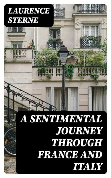 Produktbild: A Sentimental Journey Through France and Italy