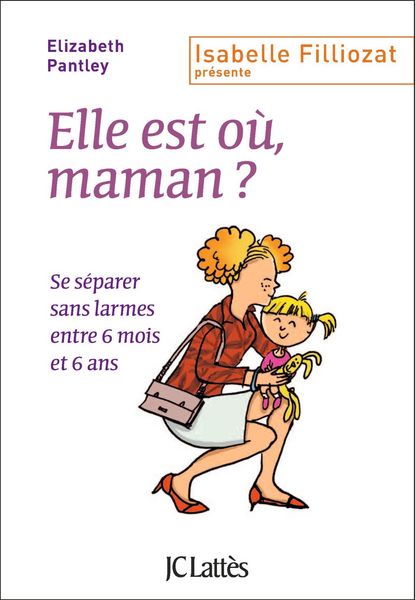 Produktbild: Elle est o&ugrave;, maman ?