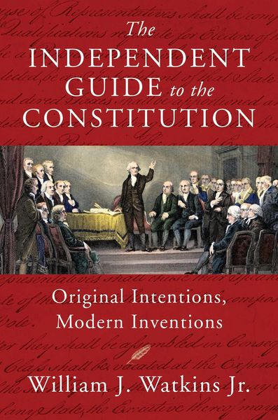 Produktbild: The Independent Guide to the Constitution