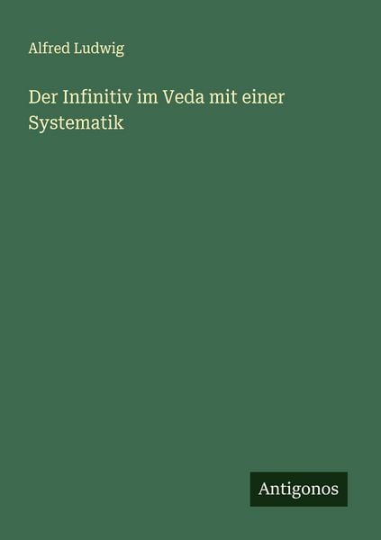 Produktbild: Der Infinitiv im Veda mit einer Systematik