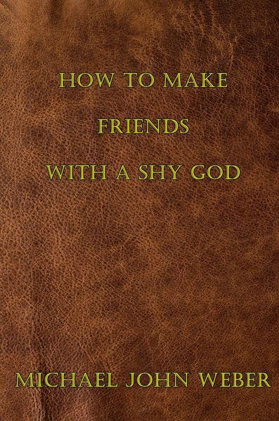 Produktbild: How to Make Friends with a Shy God (The Shy God Project, #1)
