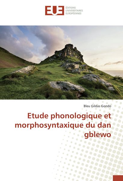 Produktbild: Etude phonologique et morphosyntaxique du dan gblewo