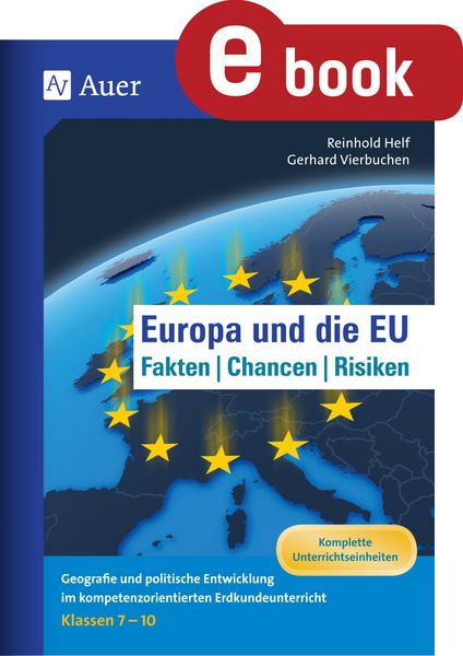 Produktbild: Europa und die EU - Fakten, Chancen, Risiken