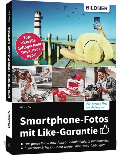 Smartphone-Fotos mit Like-Garantie