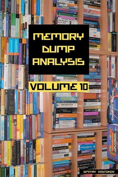 Produktbild: Memory Dump Analysis Anthology, Volume 10