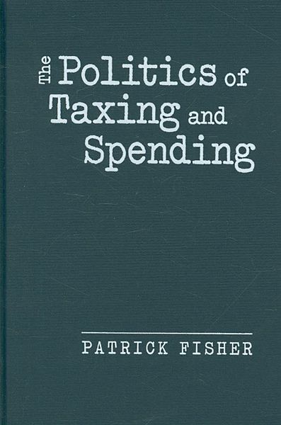 Produktbild: Politics of Taxing and Spending