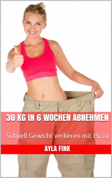 Produktbild: 30 kg in 6 Wochen abnehmen