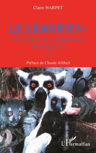 Produktbild: Le l&eacute;murien : du sacr&eacute; et de la mal&eacute;diction (Madagascar)