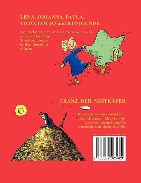 Produktbild: Zwei Geschichten mit Lena, Johanna, Paula, Toto, Lotto und Kunigunde und Franz dem Mistk&auml;fer