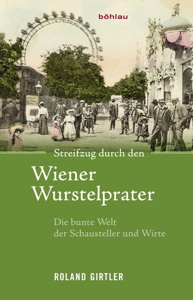 Produktbild: Streifzug durch den Wiener Wurstelprater