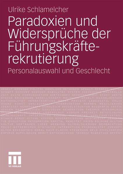 Produktbild: Paradoxien und Widerspr&uuml;che der F&uuml;hrungskr&auml;fterekrutierung