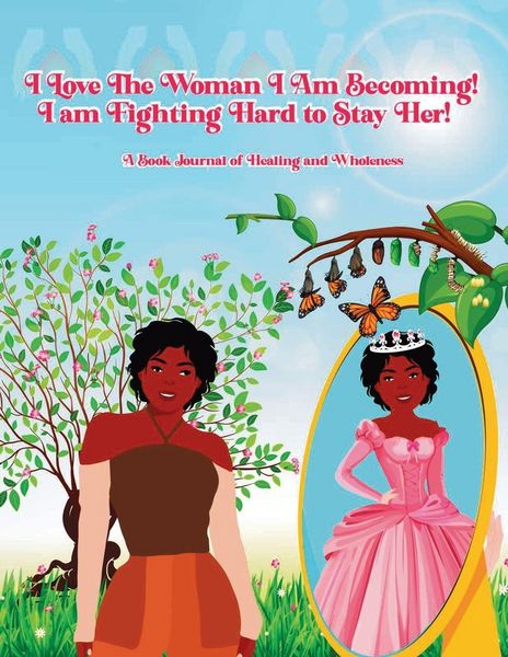 Produktbild: I Love the Woman I Am Becoming