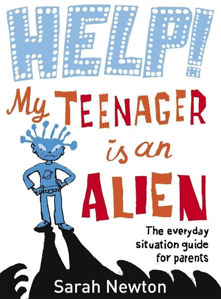 Produktbild: Help! My Teenager is an Alien