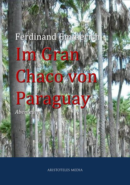 Produktbild: Im Gran Chaco von Paraguay