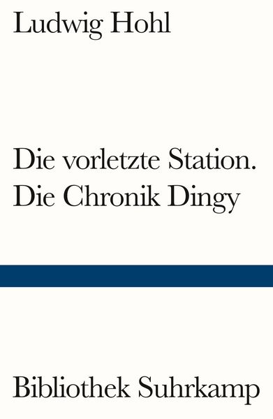 Produktbild: Die vorletzte Station / Die Chronik Dingy