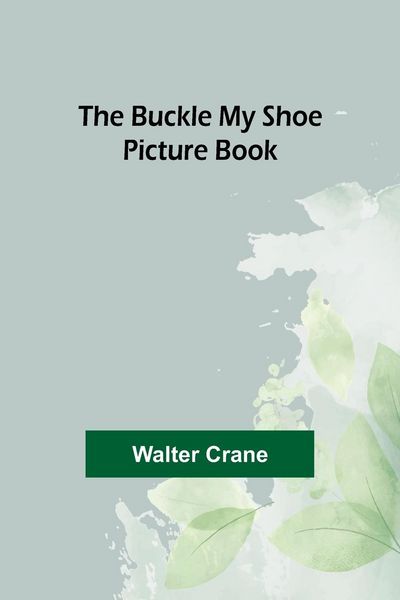 Produktbild: The Buckle My Shoe Picture Book