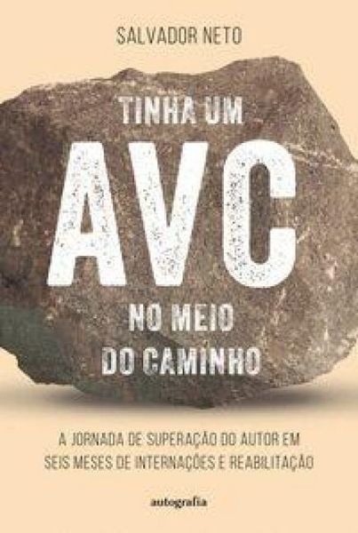 Produktbild: Tinha Um Avc No Meio Do Caminho