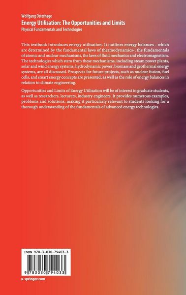 Produktbild: Energy Utilisation: The Opportunities and Limits