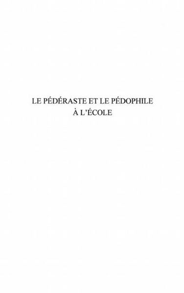 Produktbild: Pederaste et le pedophile a l'ecole
