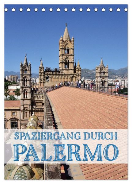 Produktbild: Spaziergang durch Palermo (Tischkalender 2026 DIN A5 hoch), CALVENDO Monatskalender