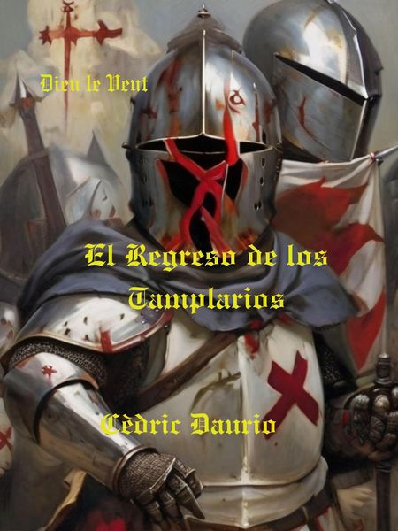 Produktbild: El Regreso de los Templarios- Dieu le Veut (Astrolabio, #1)