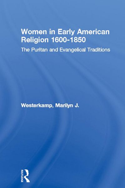 Produktbild: Women in Early American Religion 1600-1850