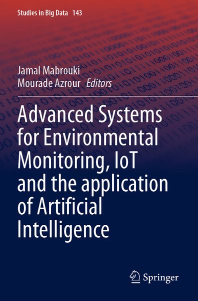 Produktbild: Advanced Systems for Environmental Monitoring, IoT and the application of Artificial Intelligence