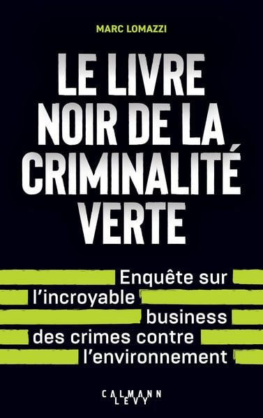 Produktbild: Le Livre noir de la criminalit&eacute; verte