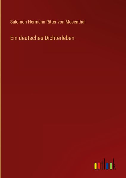 Produktbild: Ein deutsches Dichterleben