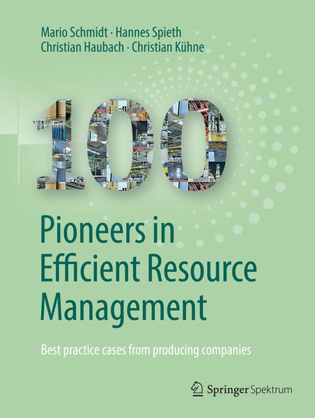 Produktbild: 100 Pioneers in Efficient Resource Management