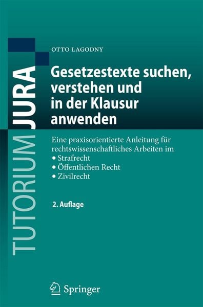 Produktbild: Gesetzestexte suchen, verstehen und in der Klausur anwenden