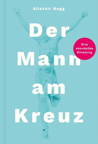 Produktbild: Der Mann am Kreuz