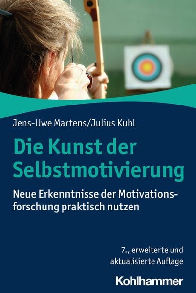 Produktbild: Die Kunst der Selbstmotivierung