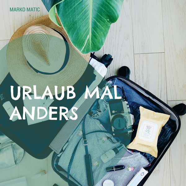 Produktbild: Urlaub mal anders