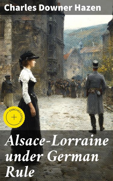 Produktbild: Alsace-Lorraine under German Rule