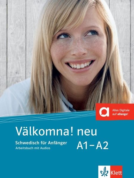 Välkomna! Neue Ausgabe. Arbeitsbuch A1-A2, Taschenbuch von , Klett Sprachen GmbH, 978-3-12-527952-0