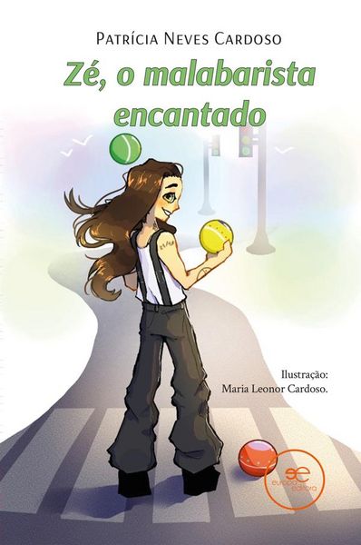 Produktbild: Z&eacute;, o malabarista encantado