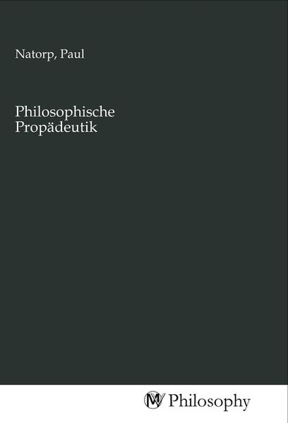 Produktbild: Philosophische Prop&auml;deutik