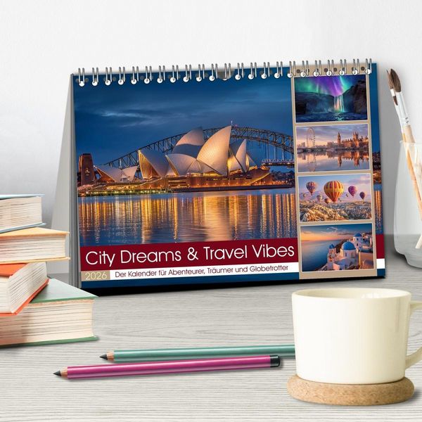 Produktbild: City Dreams & Travel Vibes (Tischkalender 2026 DIN A5 quer), CALVENDO Monatskalender