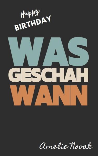 Produktbild: WAS geschah WANN Geschenkbuch: Januar - August