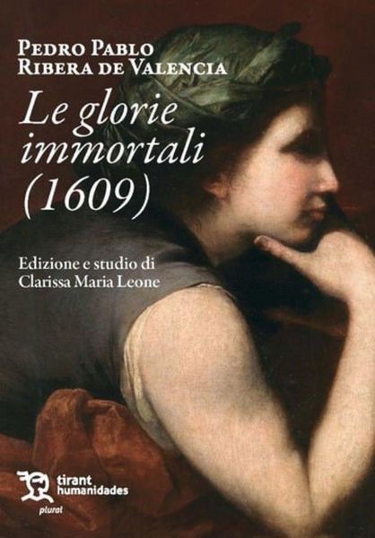 Produktbild: Pedro Pablo Ribera de Val&egrave;ncia. Le glorie immortali (1609)