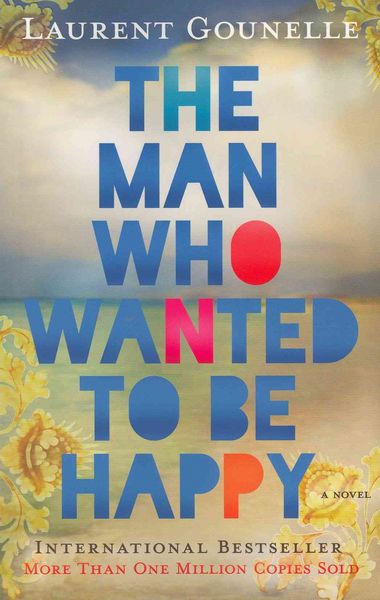 Produktbild: The Man Who Wanted to Be Happy