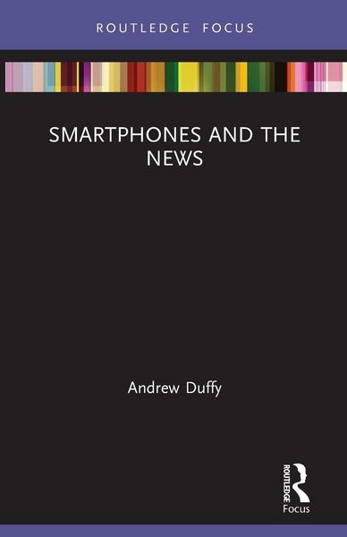 Produktbild: Smartphones and the News