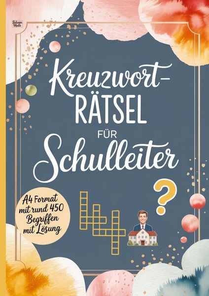 Produktbild: Kreuzwortr&auml;tsel f&uuml;r Schulleiter