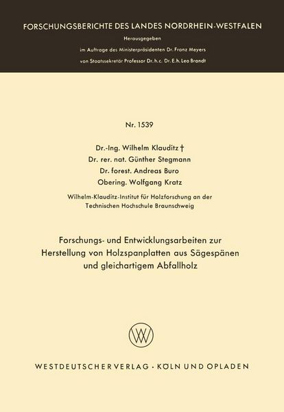 Produktbild: Forschungs- und Entwicklungsarbeiten zur Herstellung von Holzspanplatten aus S&auml;gesp&auml;nen und gleichartigem Abfallholz