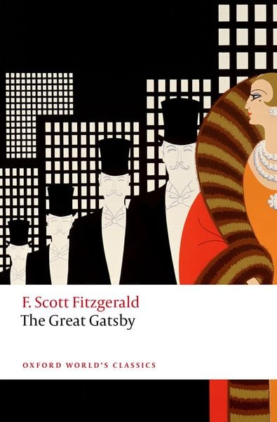 The Great Gatsby, Taschenbuch von F. Scott Fitzgerald, Oxford University Press, 978-0-19-886440-0
