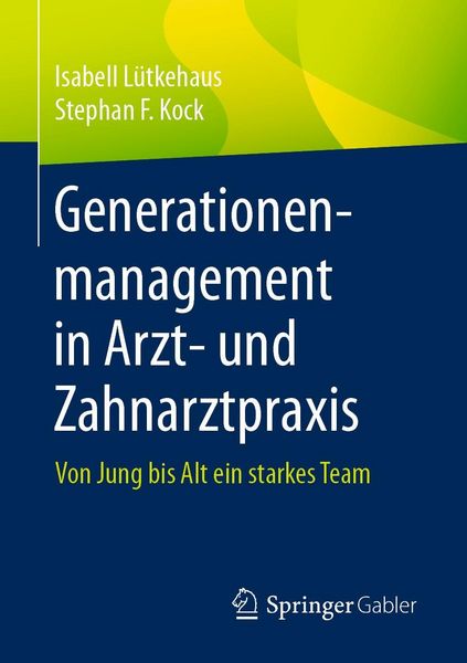 Produktbild: Generationenmanagement in Arzt- und Zahnarztpraxis