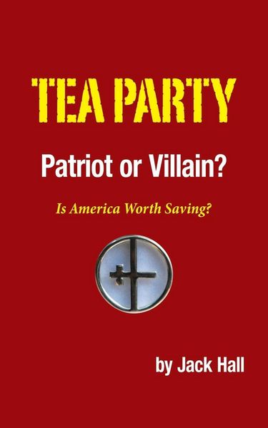 Produktbild: Tea Party - Patriot or Villain?