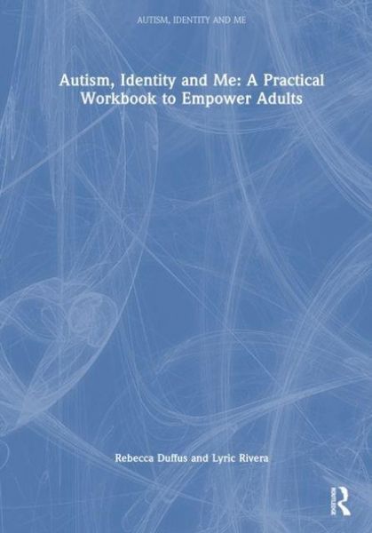 Produktbild: Autism, Identity and Me: A Practical Workbook to Empower Adults