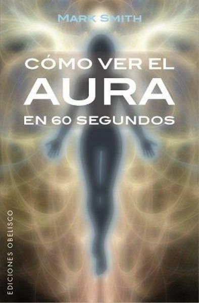 Produktbild: Como Ver El Aura En 60 Segundos